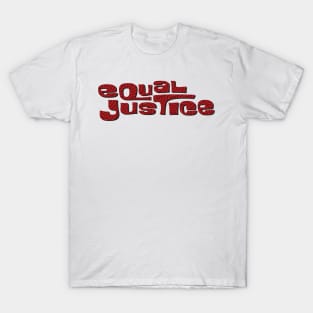 BLM, Equal Justice T-Shirt